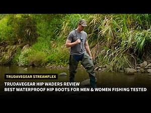 TrudaveGear StreamFlex Hip Waders Review | Best Waterproof Hip Boots for Men & Women Fishing Tested