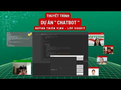 Dự án ChatBot - Huỳnh Thiên Vịnh - Lớp học lập trình Python VS0817