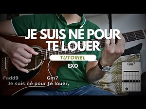 Je suis né pour Te louer - TUTO GUITARE - Exo Eclat 1