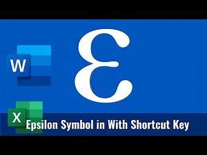 how to make epsilon symbol in Microsoft word with shortcut key