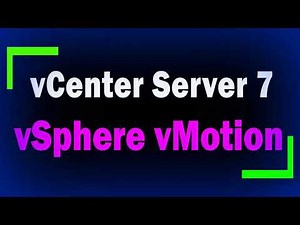 Настройка vSphere vMotion в vCenter 7 / Миграция виртуальных машин