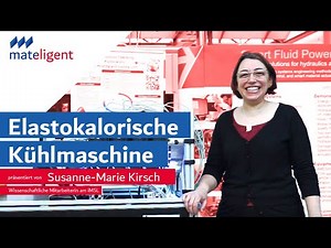 Elastocaloric cooling/heating machine - mateligent nititec GmbH, Solid state "heat pump" of tomorrow