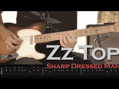 ZZ Top - Sharp Dressed Man, guitar notation and tabs