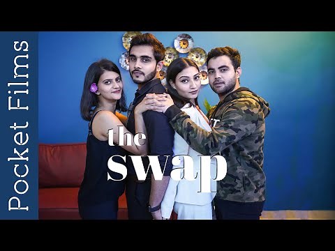 Hindi Short Film - Swap | Couple cheating on their partners | Couple story | Relationship