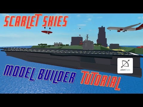 Scarlet Skies - Workshop & Model Building Tutorial ft. JolemTools