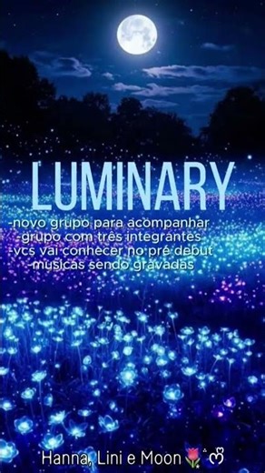 Luminary, novo grupo ao pré debut
