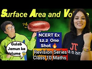 Surface area and Volume Class 10 | NCERT Ex 12.2 in One Shot🔥 | CBSE Board Exam 2025 Revision| NCERT