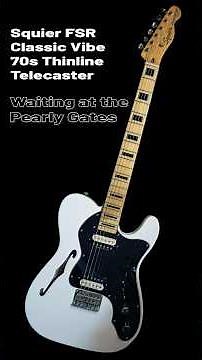 UPGRADES - Squier FSR Classic Vibe 70s Thinline Telecaster