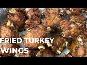 How to Make Fried Turkey Wings || Theedee’s Style