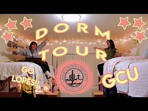 -// DORM TOUR//- GCU