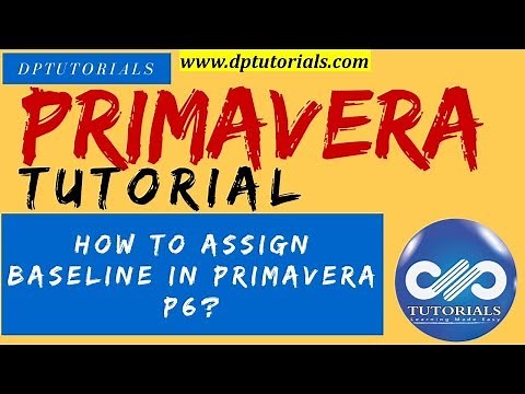 How to Assign Baseline in Primavera P6 || Primavera || dptutorials