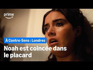 NICK SAUVE NOAH DE SA PHOBIE - À Contre-Sens : Londres | Prime Video