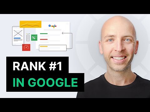 How to Rank #1 in Google (7 New Strategies)