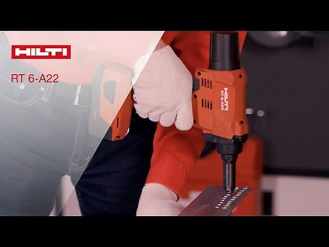 INTRODUCING Hilti's RT 6-A22 Cordless Rivet Tool