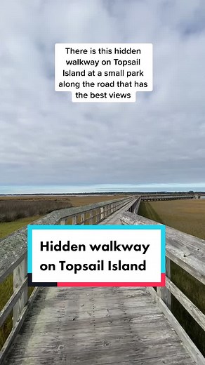 Exploring Hidden Walkways and Gems in North Carolina's Topsail Island