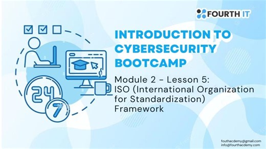 Module 2 - Lesson 5 - ISO Framework | Kelvin Asubonteng