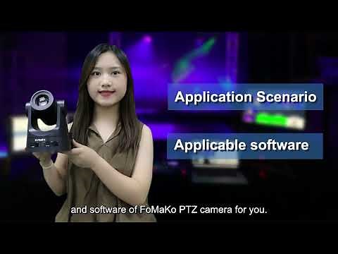 The main application scenarios and software of FoMaKo PTZ cameras