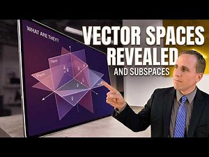 Vector Spaces & Subspaces Explained | Linear Algebra Made Easy