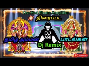 #Tamil Amman Dj Remix Song's||Mix By ‪@Dj_Abikpk‬