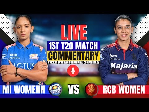Live: Wpl 2026 Mumbai Indians vs Royal Challengers Bengaluru Women | 1st T20 | Score & Commentary