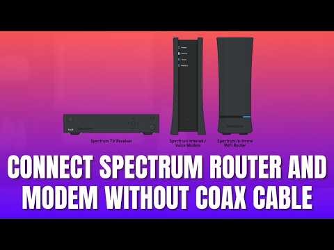 How to Connect Spectrum Router and Modem Without Coax Cable [2026]