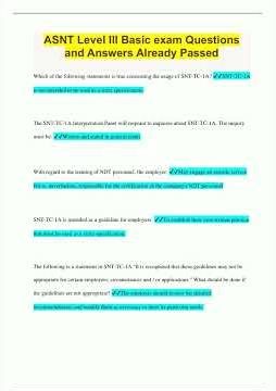 ASNT Level III Basic exam Questions and Answers Already Passed2378
