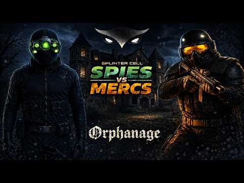 Splinter Cell Chaos Theory Spies vs Mercs Enhanced Orphanage 03.27.26