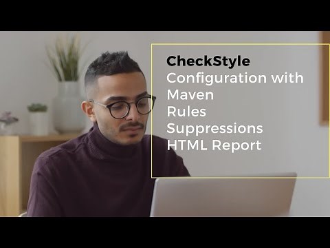 CheckStyle || Maven || Configuration|| HTML Report - 1