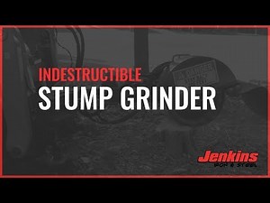 Stump Grinder | Jenkins Iron and Steel