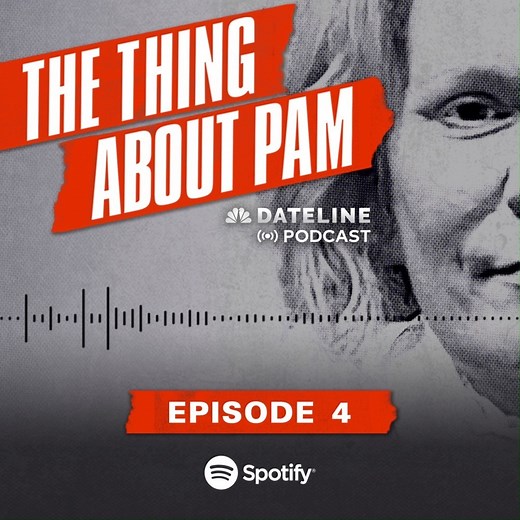 Sorry about leaving you with such a cliffhanger in episode 3… Good thing episode 4 of The Thing About Pam will be available when you wake up… Listen here: https://open.spotify.com/show/6ggmbItu0L9fPaRU3OmsCK | Dateline NBC
