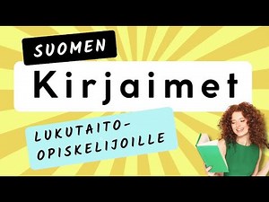 Suomen kirjaimet lukutaito-opiskelijoille