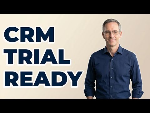How Do You Prepare For A CRM System Trial?