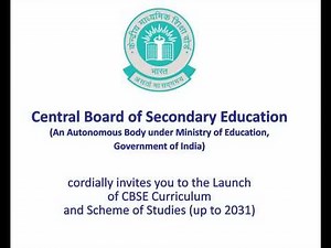 Launch of CBSE Curriculum and Scheme of Studies (Up to 2031)