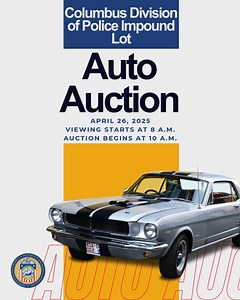 We are excited to announce the return of the Columbus Division of Police Impound Lot Auto Auction! 📍 Saturday, April 26 at 8 a.m 📝 Registration starts at 8:30 a.m 🚩 Auction starts at 10 a.m. 💵 Cash only auction 🧾 All sales are final 🚗 160 vehicles to be auctioned | Columbus Division of Police