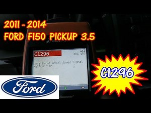2011-2014 Ford F150 Pickup C1296 Wheel Speed Left Front Signal Fault