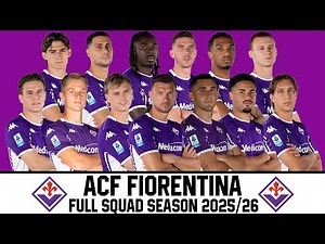 ACF FIORENTINA Full Squad Season 2025/26 | Serie A 25/26 | UEFA Conference League 25/26