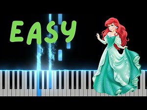 The Little Mermaid "Part of Your World" Easy Piano Tutorial | Slow Piano For Beginners