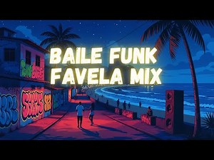 🎧 BAILE FUNK FAVELA MIX 2025 🔥 | Rio Street Vibes |