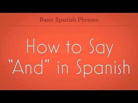 How to Say "And" | Spanish Lessons