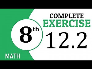 EXERCISE 12.2, CHAPTER 12, UNIT 12, INFORMATION HANDLING, CLASS 8 MATHS, GS ACADEMY, 8TH MATH, PTB