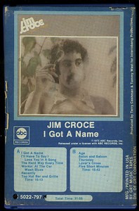 Jim Croce - I Got A Name