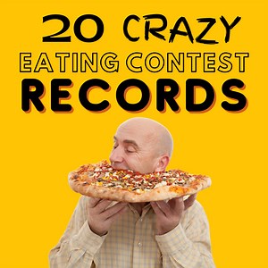 20 Eating Contest Records That Will Gross You Out