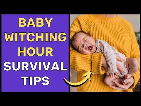 10 Miraculous Tips To Survive Baby Witching Hour (Tried & Tested!)