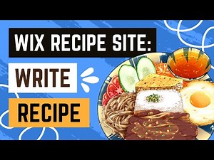 Wix Recipe Site - Creating Your Recipes