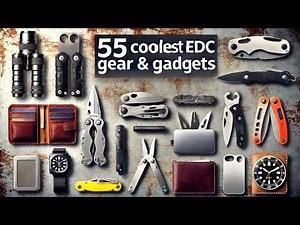 55 Coolest EDC Gear & Gadgets That Are Worth Buying