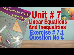 kpk board 9 class math unit 7 Linear Equations And Inequalities Exercise 7.1 Question 4 @KK Maths