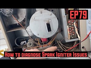How to Diagnose a Spark Ignitor Issue EP79