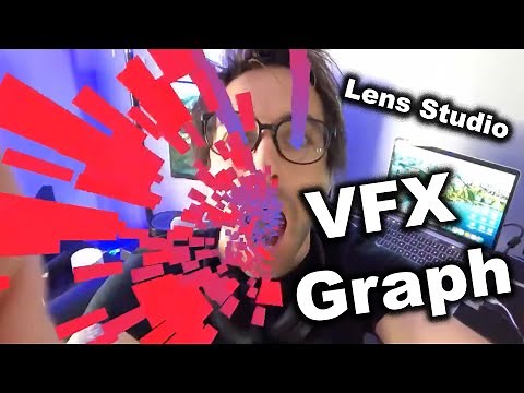 Lens Studio VFX Graph Tutorial