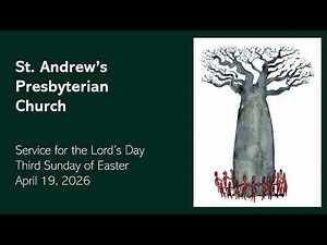 St. Andrew's Sunday Worship - Live April 19th, 2026