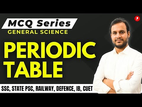 Periodic Table for All Competitive Exams | General Science | MCQ Series Chemistry